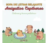 Sopa de Letras Relajante Amiguitos Capibaras: Un adorable libro de sopas de letras para colorear con temas de capibaras, ideal para adultos, adolescentes y niños.