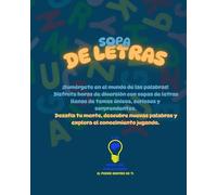 SOPA DE LETRAS: ¡Sumérgete en el mundo de las palabras!