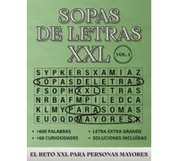Sopa de letras XXL para mayores: +60 Puzzles sobre Cultura y Tradiciones de España. +600 Palabras en Formato Grande Nivel Fácil: Solo Horizontal y ... de Memoria y Agilidad Mental con Curiosidades
