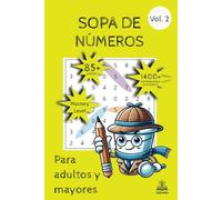 Sopa de Números: Para Adultos y Mayores - Nivel Mastery Vol. 2