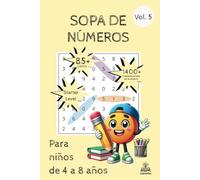Sopa de Números: Para niños de 4 a 8 años - Starter Level Vol. 5