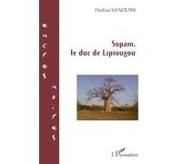 Sopam, le duc de Liptougou