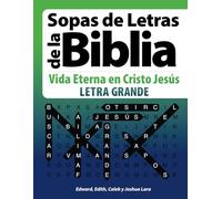 Sopas de Letras de la Biblia - Vida Eterna en Cristo Jesús: en Letra Grande