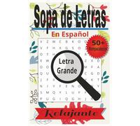 Sopas De Letras RELAJANTE en Español: Búsquedas de Palabras con Impresión Fácil de Leer sobre Relajación, Tranquilidad, Paz y MÁS i 6 X 9 Pulgadas 110 ... Vacaciones, Días Festivos, y Tiempos Libres