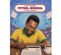 Sopas y curiosidades del FUTBOL MUNDIAL