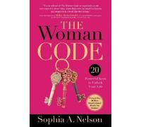 Sophia A. Nelson The Woman Code (Tascabile)