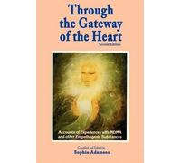 Sophia Adamson Ralph Metzner P Through the Gateway of the Heart, Sec (Tascabile)