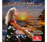 Sophia Agranovich - Mendelssohn: Album Leaf