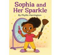Sophia and Her Sparkle