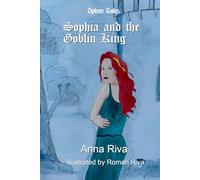 Sophia and the Goblin King