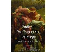 Sophia Andres Poetry in Pre-Raphaelite Paintings (Copertina rigida)