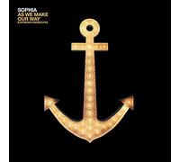 Sophia - As We Make Our Way