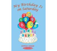 Sophia Asmah My Birthday Is on Saturday (Tascabile) Maths Fiction