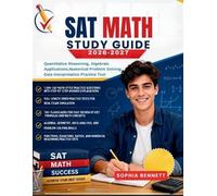 Sophia Bennett SAT Math Test Prep 2026-2027 (Tascabile)