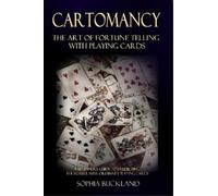 Sophia Buckland Cartomancy - The Art of Fortune Telling with Playing (Tascabile)