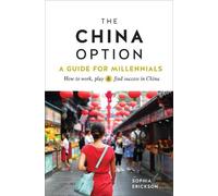 Sophia Camille Erickson The China Option (Copertina rigida)