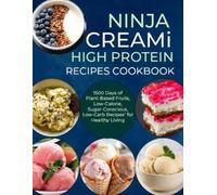 Sophia E Hayes Ninja Creami Deluxe High Protein Recipes Cookbook (Tascabile)