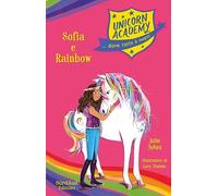 Sophia e Rainbow. Unicorn Academy