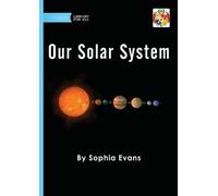 Sophia Evans Our Solar System (Tascabile)