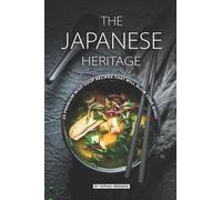 Sophia Freeman The Japanese Heritage (Tascabile)