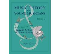 Sophia Gorlin Music Theory for Young Musicians in the Style of Russi (Tascabile)