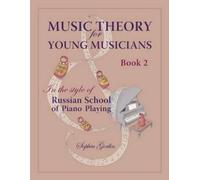Sophia Gorlin Music Theory for Young Musicians (Tascabile)