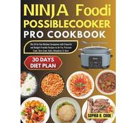Sophia H Cook Ninja Foodi Possible Cooker Pro Cookbook (Tascabile)