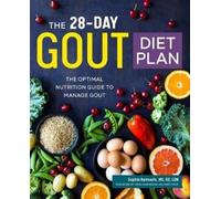 Sophia Kamveris MS, RD, LDN The 28-Day Gout Diet Plan (Tascabile)