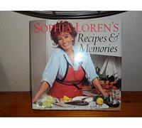 Sophia Loren's Recipes and Memories