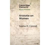 Sophia M. Connell Aristotle on Women (Tascabile) Elements in Ancient Philosophy