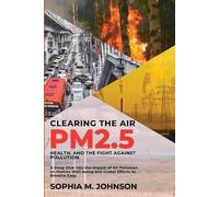 Sophia M. Johnson Clearing the Air (Tascabile)