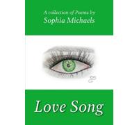 Sophia Michaels A Love Song (Tascabile)