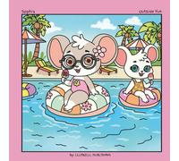 Sophia: Outside Fun: A Joyful Spring and Summer Adventure Book for Creative Kids Who Love to Explore and Play Outdoors