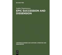 Sophia Papaioannou Epic Succession and Dissension (Copertina rigida)