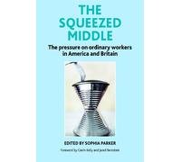 Sophia Parker The Squeezed Middle (Copertina rigida)
