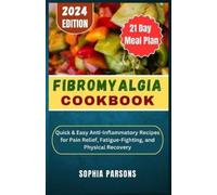 Sophia Parsons Fibromyalgia Cookbook (Tascabile)