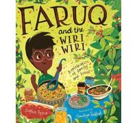Sophia Payne Faruq and the Wiri Wiri: A Celebration of Family (Copertina rigida)