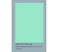 Sophia Rodriguez Digital Twin Technology (Tascabile)