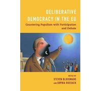 Sophia Russack Steven Blockma Deliberative Democracy in the (Copertina rigida)
