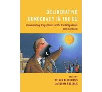 Sophia Russack Steven Blockma Deliberative Democracy in the (Copertina rigida)