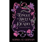 Sophia St. Germain A Tongue so Sweet and Deadly (Tascabile)