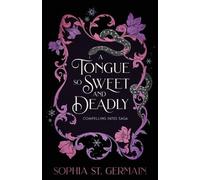 Sophia St. Germain Sophia St Germain A Tongue so Sweet and Deadly (Tascabile)