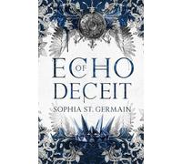Sophia St Germain St. Germain, Sophia Sophia St. Germ Echo of Deceit (Tascabile)