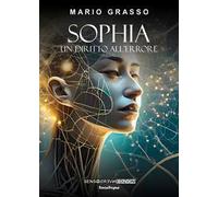 Sophia. Un diritto all’errore