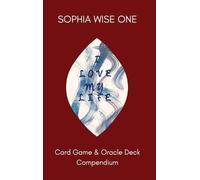 Sophia Wise One I Love My Life (Copertina rigida)