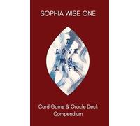 Sophia Wise One I Love My Life (Copertina rigida)