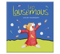 Sophia Witt Mar Leo Lausemaus und der Wackelzahn: Kinderbuch (Copertina rigida)