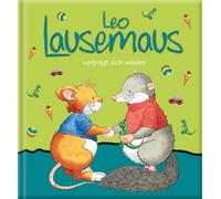 Sophia Witt Mar Leo Lausemaus verträgt sich wieder: Kinderbuc (Copertina rigida)