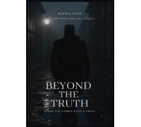 Sophia Zane Beyond The Truth (Copertina rigida) Lies That Bind Us