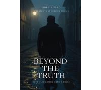Sophia Zane Beyond The Truth (Tascabile) Lies That Bind Us